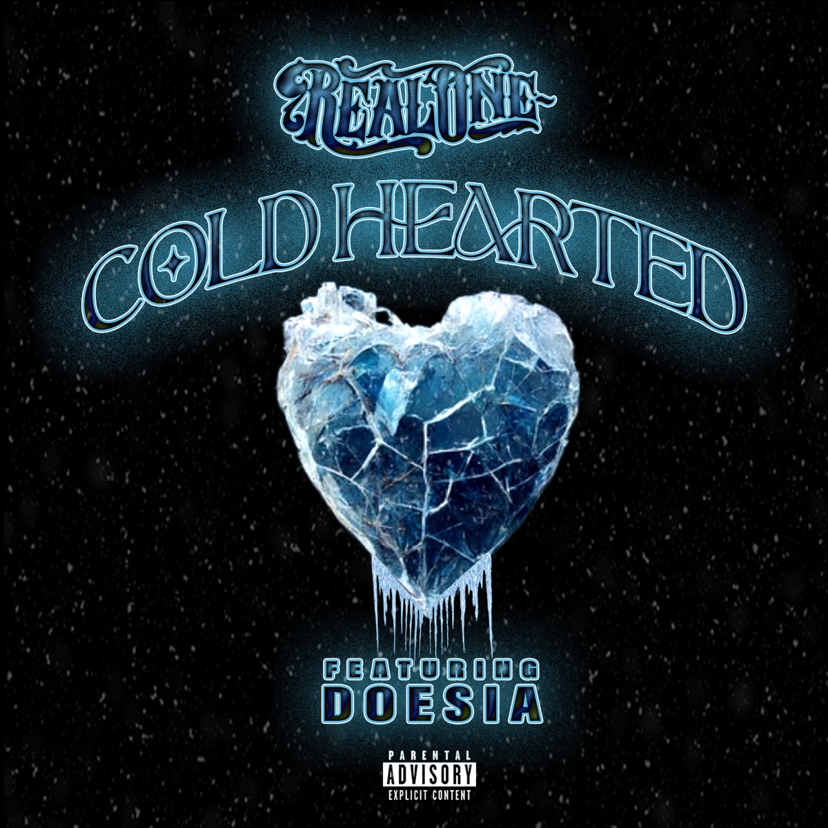 Cold Hearted (feat. Doesia) - Single by Real One album cover