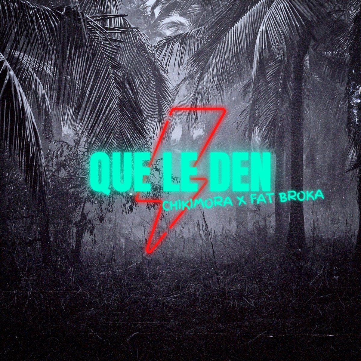 Que le den (feat. Fat broka) - Single by ChiKiMora album cover