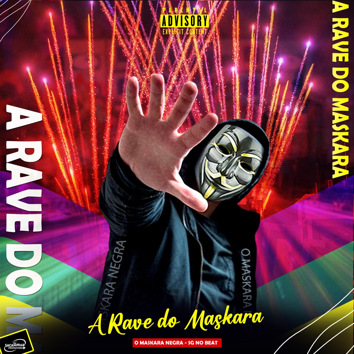A Rave do Maskara - Single by O Maskara Negra & SG No Beat album cover