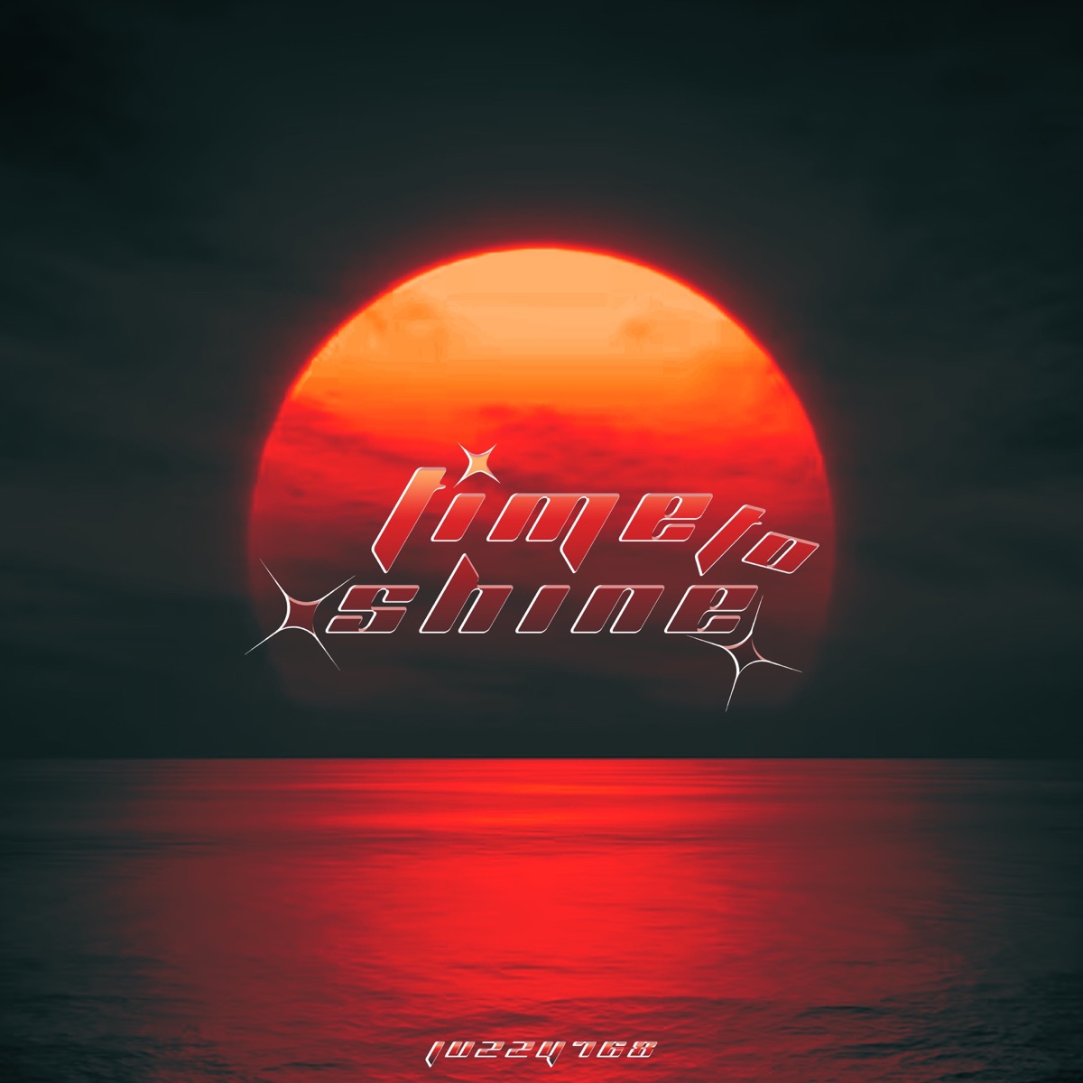 Time To Shine - Single by Juzzy768 album cover