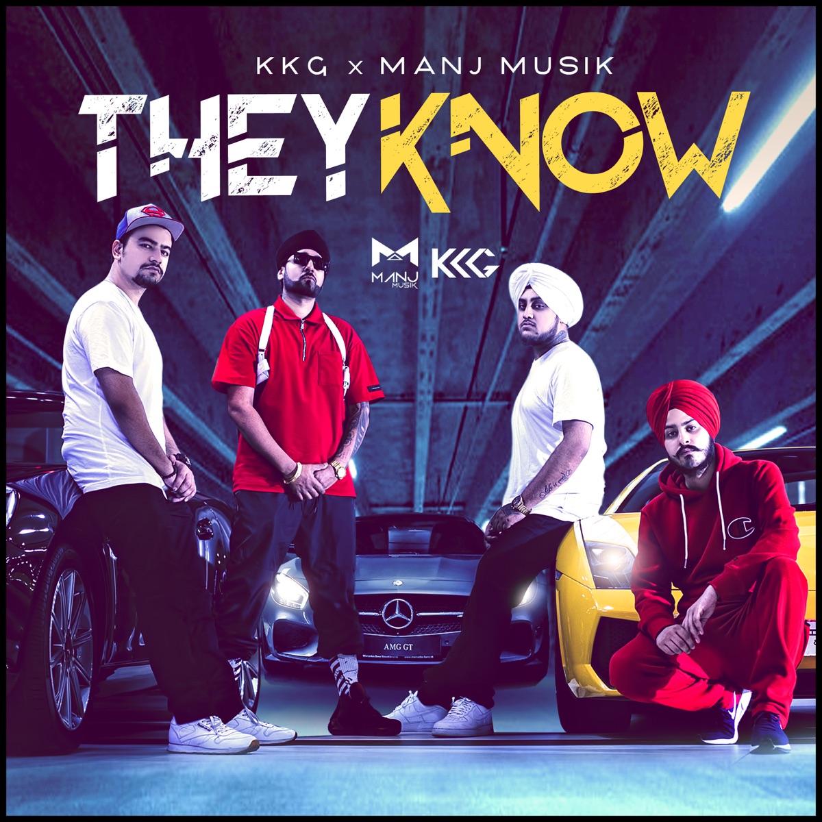 They Know (feat. Sikander Kahlon, Kaka Sady & Rob C) - Single by KKG & Manj Musik album cover