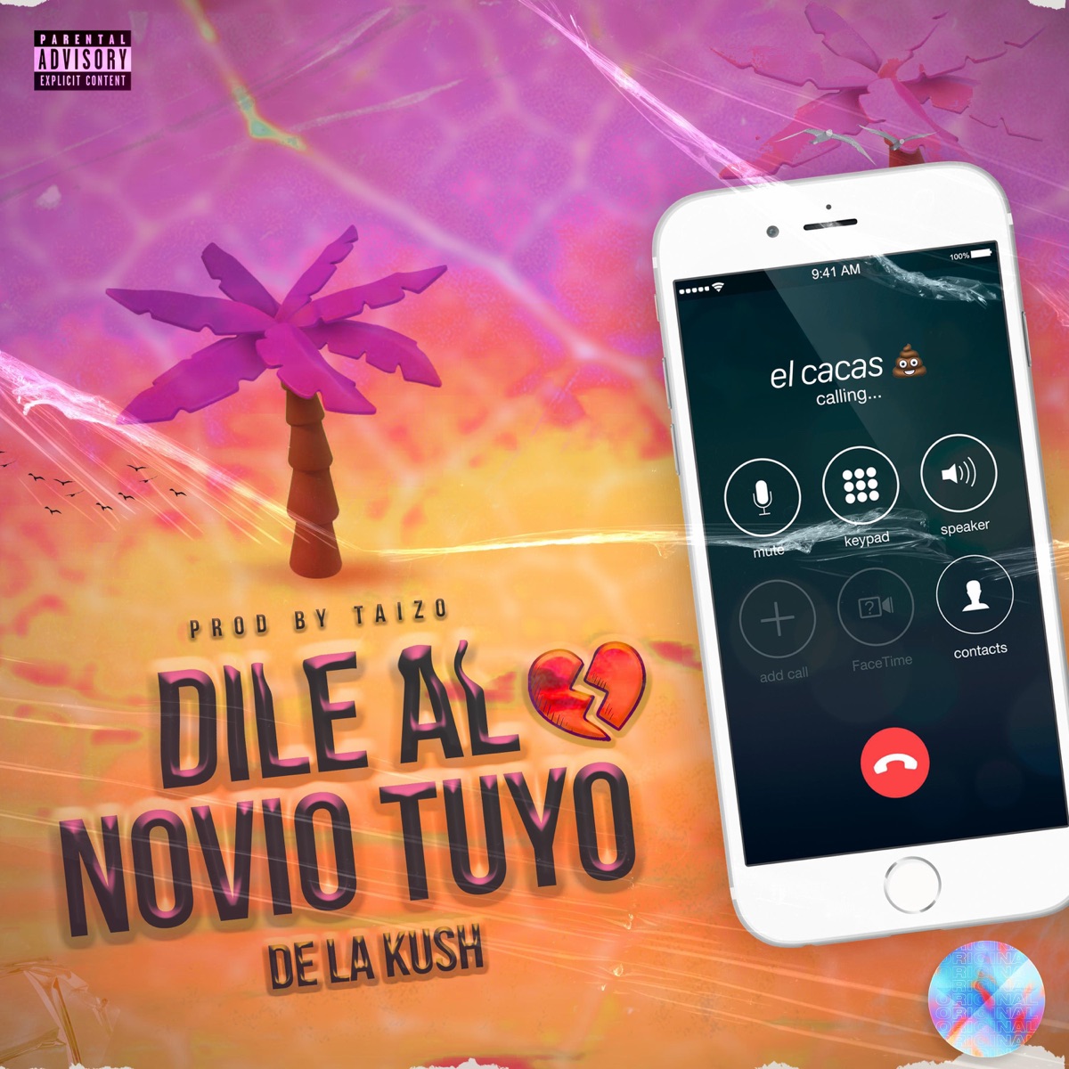 Dile al novio tuyo - Single by De la Kush album cover
