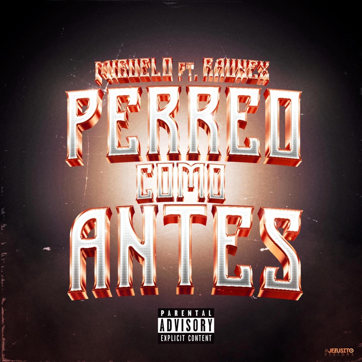 Perreo Como Antes (feat. Raunex) - Single by Miguelo album cover