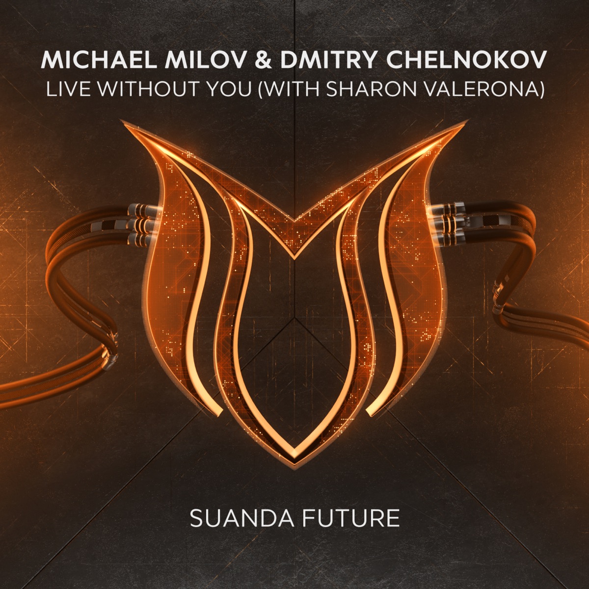 Live Without You - Single by Michael Milov, Dmitry Chelnokov & Sharon Valerona album cover