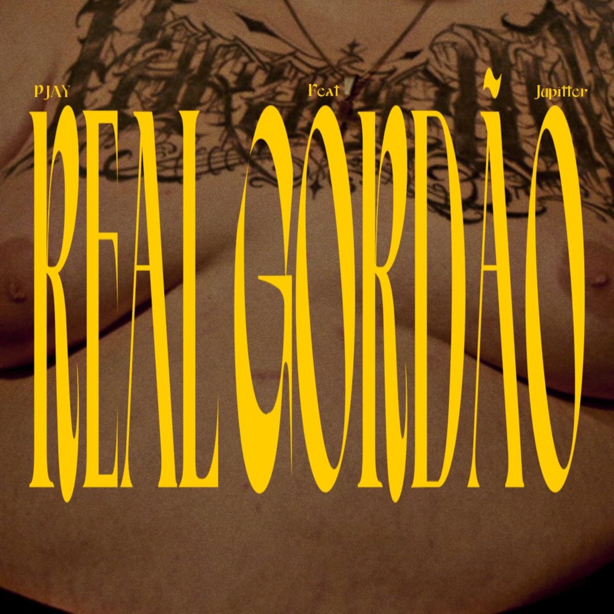 Real Gordão (feat. Jupi77er) - Single by PJAY album cover