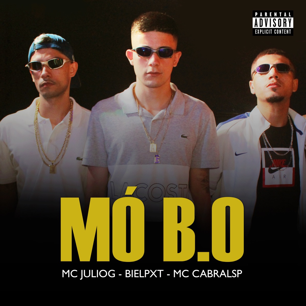 Mó B.ó - Single by MC JulioG, bielpxt & CabralSP album cover