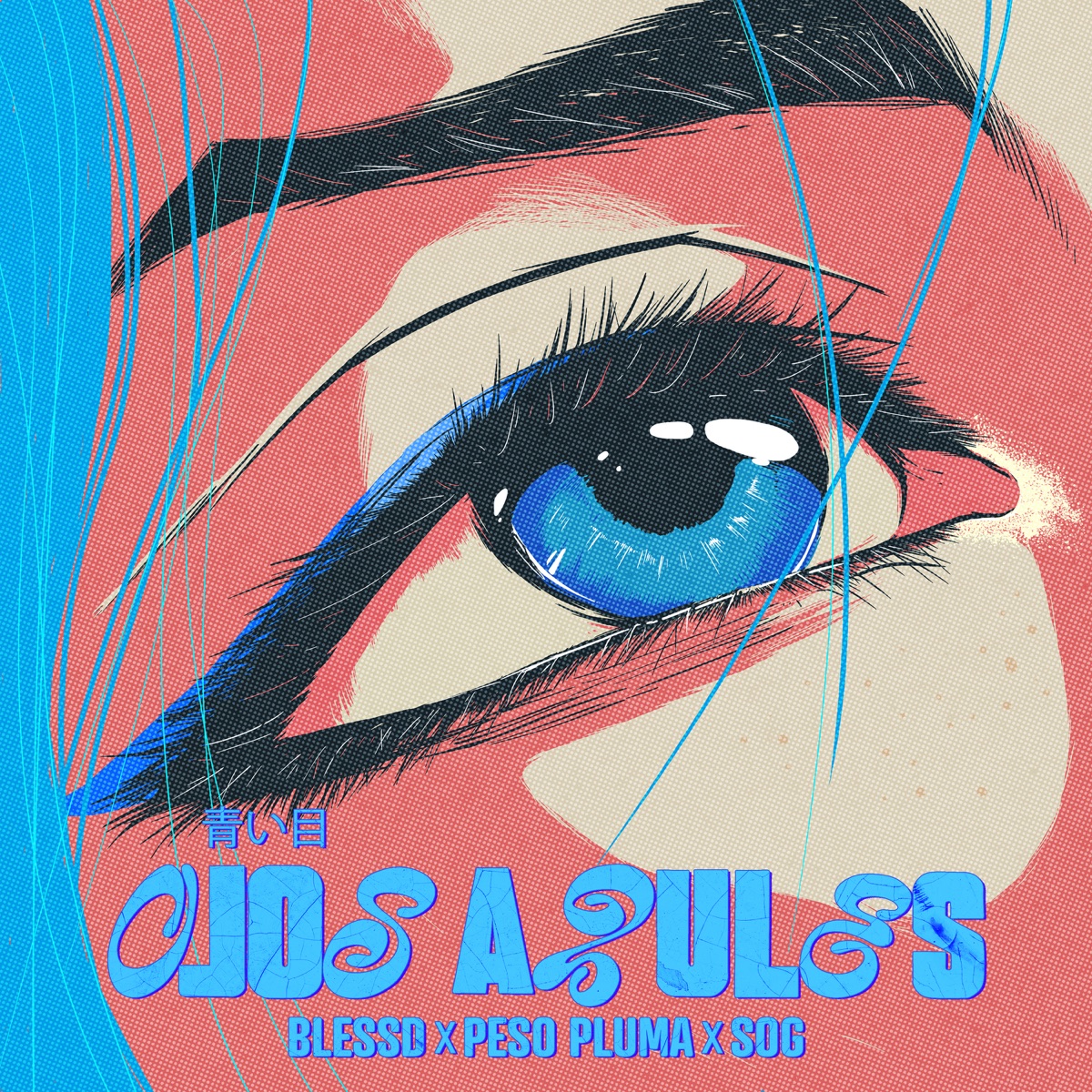 Ojos Azules - Single by Blessd, Peso Pluma & SOG album cover artwork