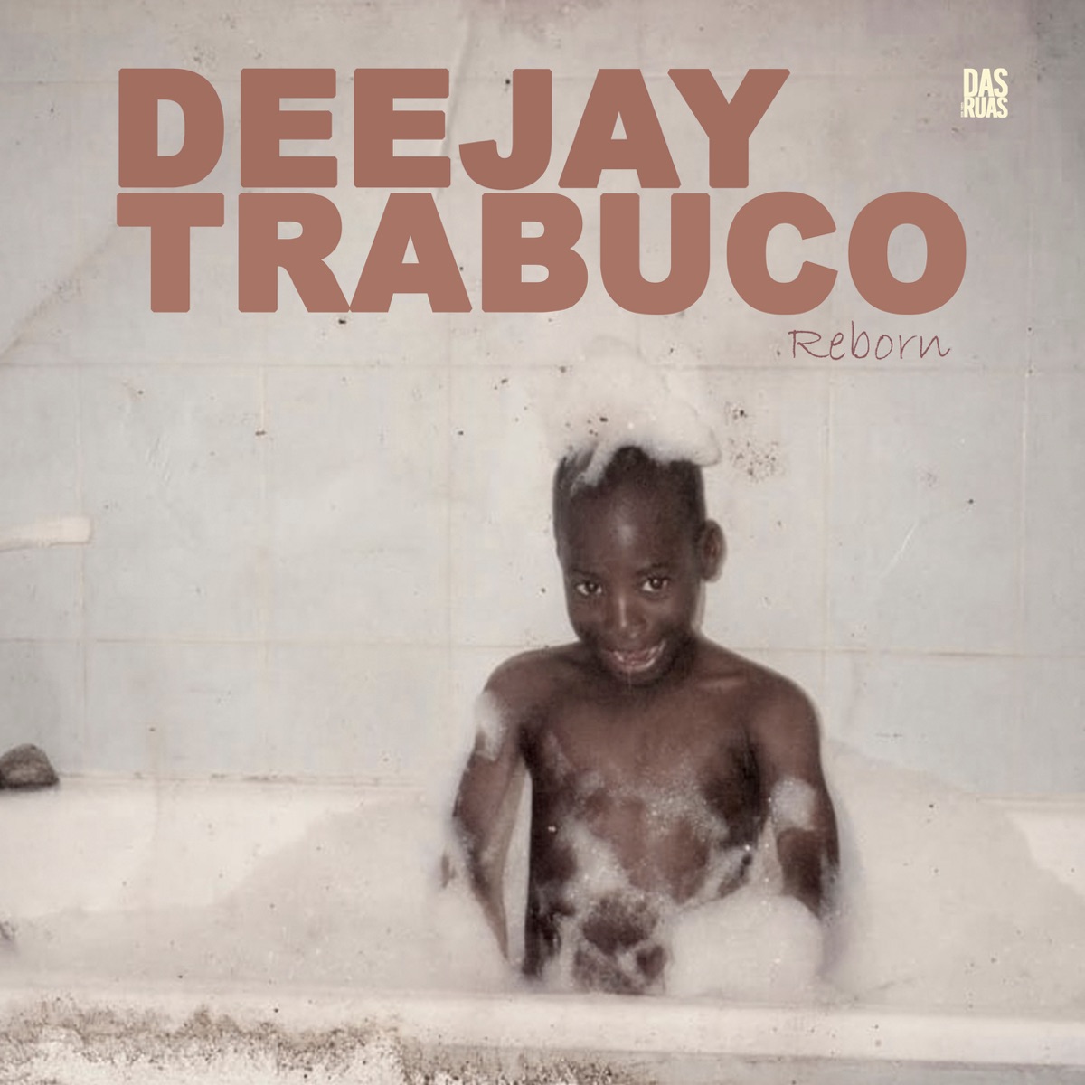 Reborn - EP by Deejay Trabuco album cover
