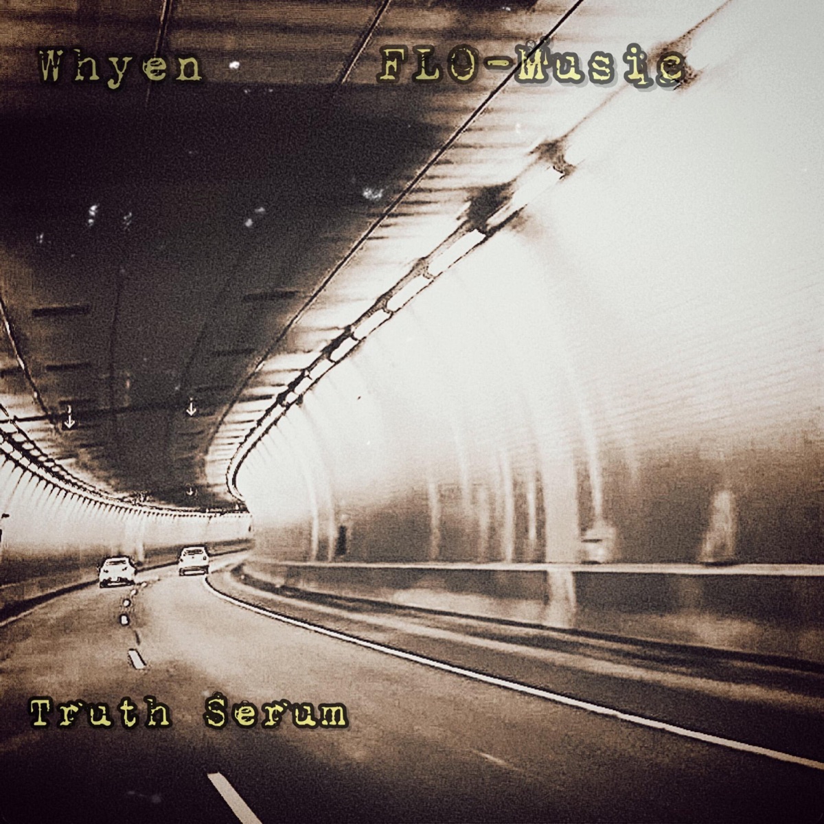 Truth Serum - Single by Whyen & FLO-Music album cover