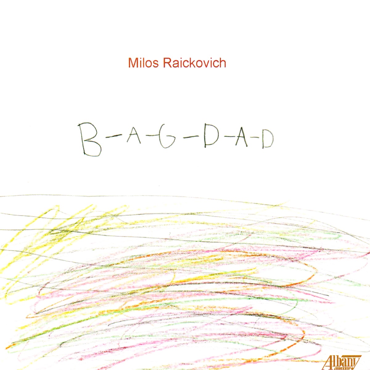 B-A-G-D-A-D by Dalia Basiouny, Susie So Hyun Lee, Milos Raickovich, Ewald Henseler, Yoshie Tokimitsu, Vladimir Klyuzhev, The Arco String Quartet, The Soboryane Russian Chamber Choir, Alexander Zemzerov, Nina Kellman & Ana Milosavljevic album cover