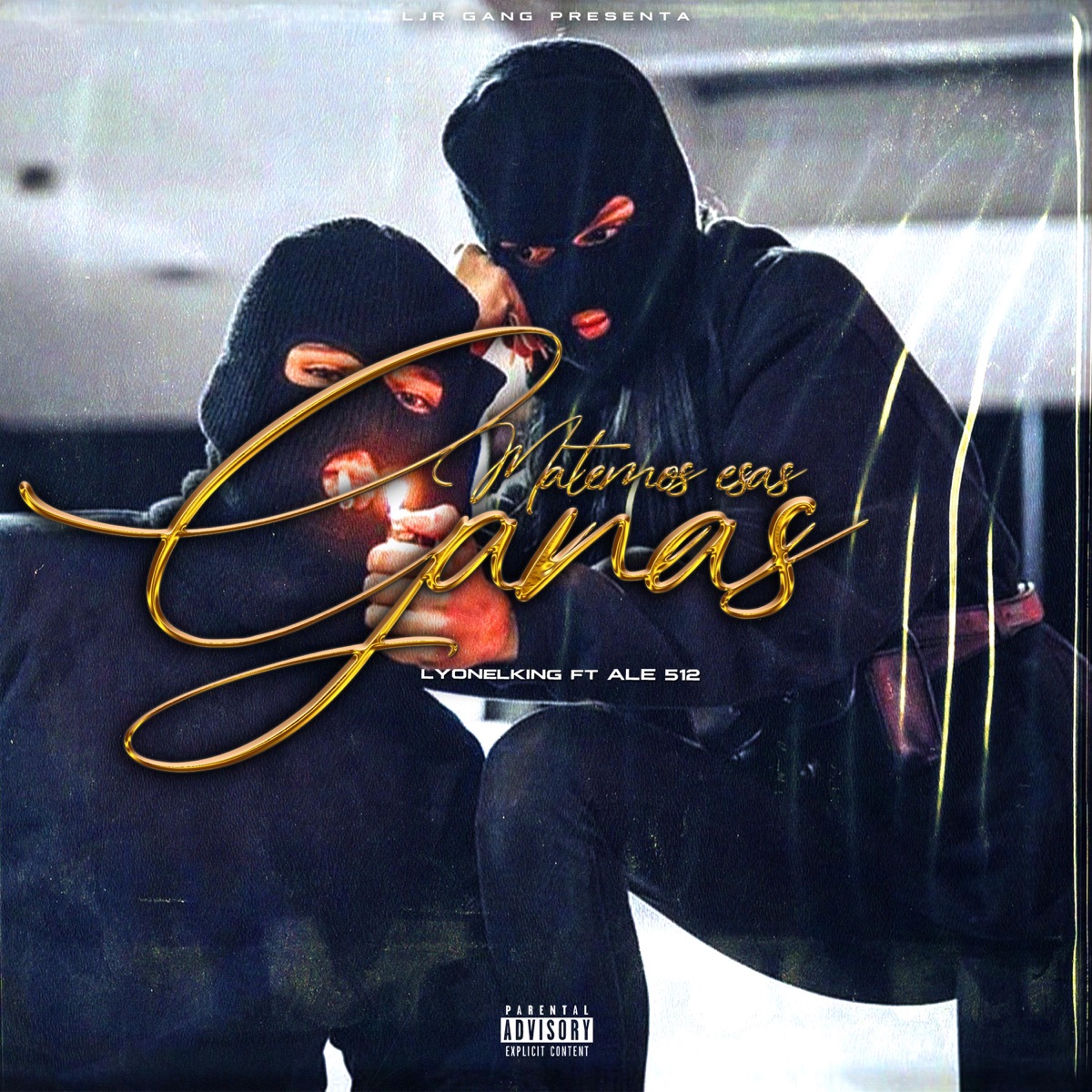 Matemos Esas Ganas (feat. Lyonel King) - Single by Ale512 album cover