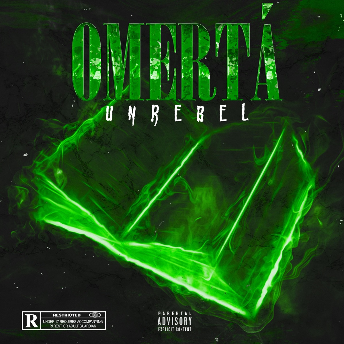 Omertá - Single by Unrebel album cover