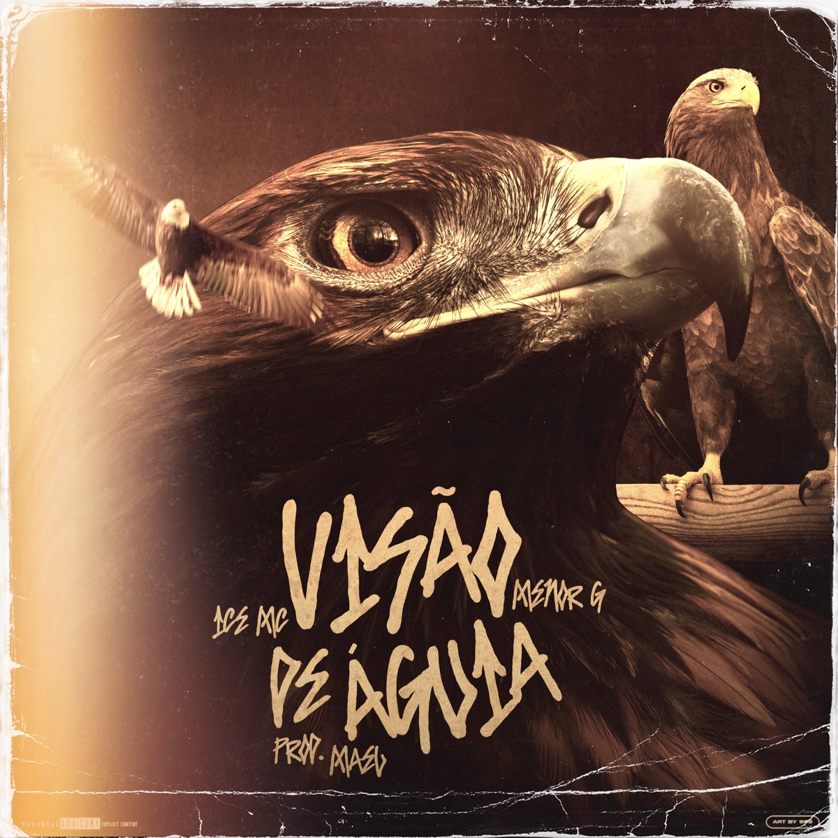 Visão de Águia - Single by IceMc, Menor G & Mael album cover