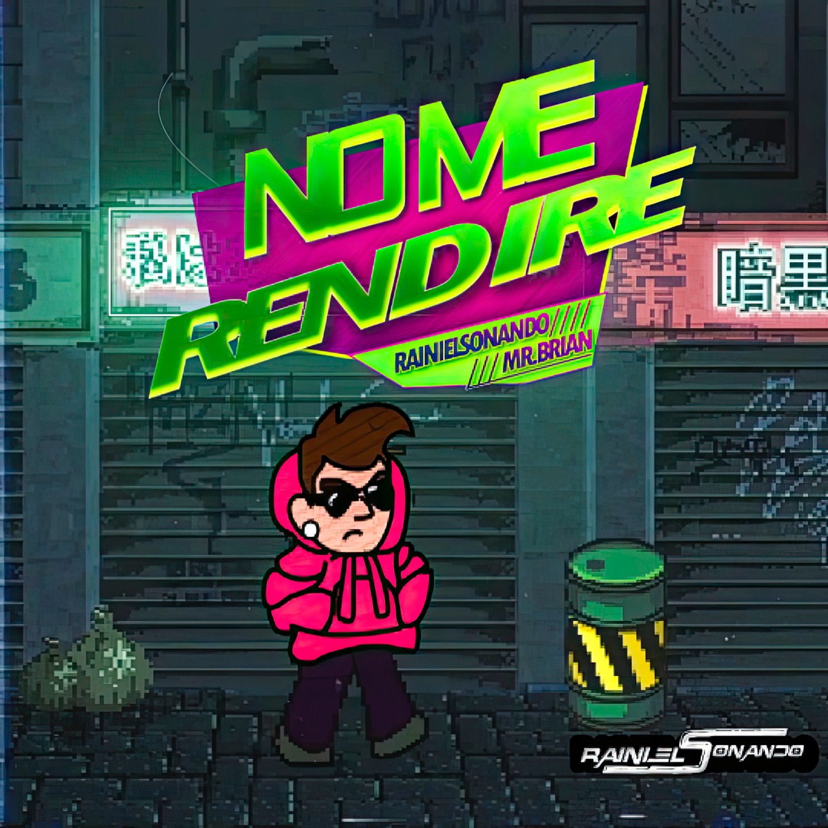 No Me Rendiré Mr. Brian - Single by Rainiel "Sonando" album cover