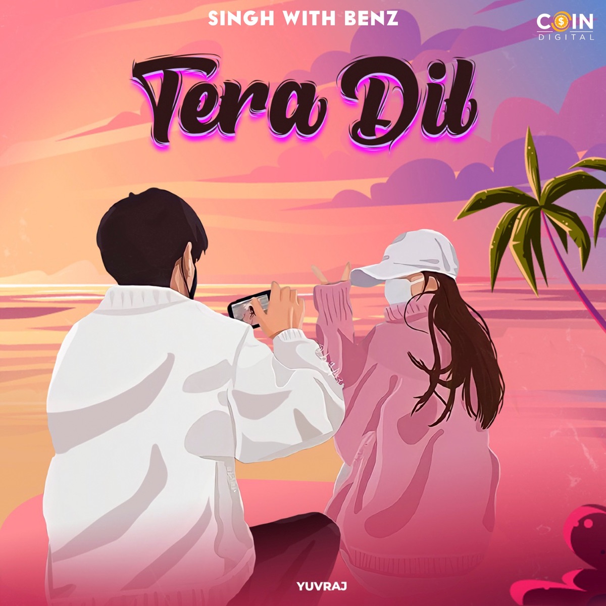 Tera Dil - Single by Yuvraj album cover