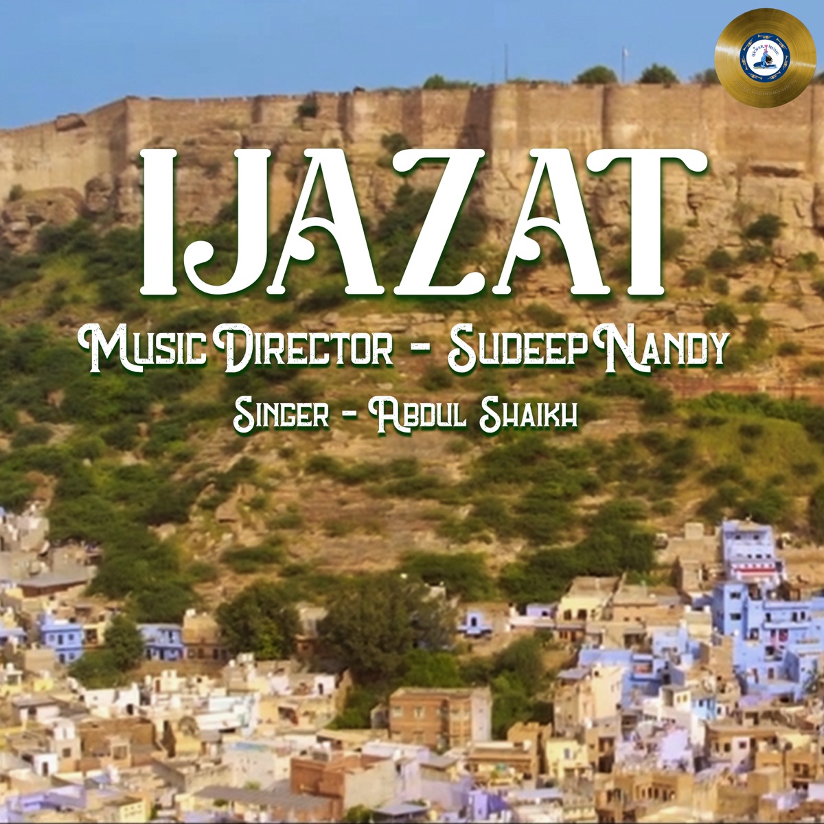 Ijazat - Single by Abdul Shaikh album cover