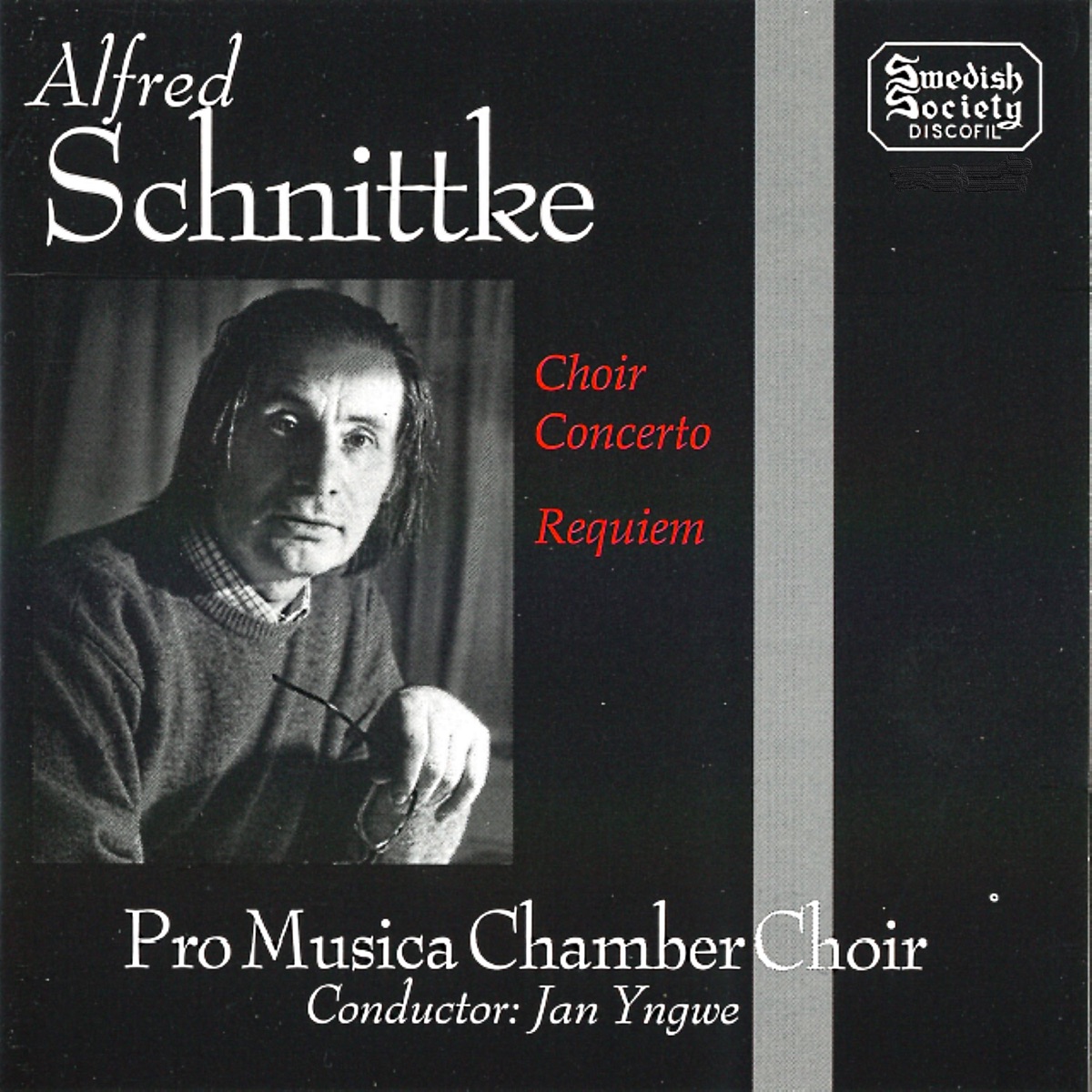 Schnittke: Choir Concerto & Requiem by Pro Musica Chamber Choir & Jan Yngwe album cover