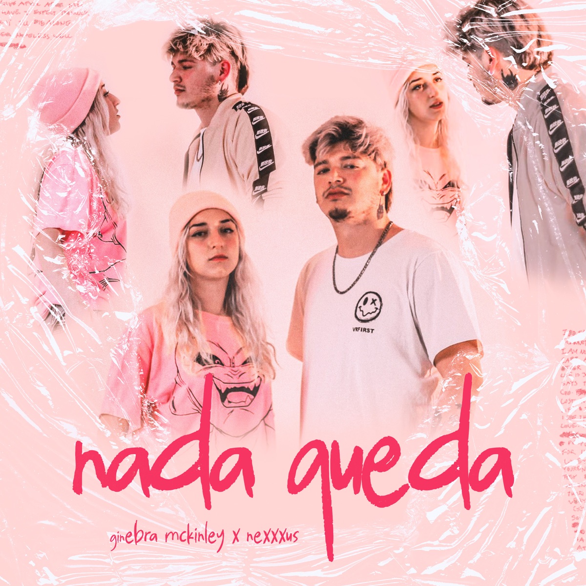 Nada Queda - Single by Ginebra Mckinley & Nexxxus album cover