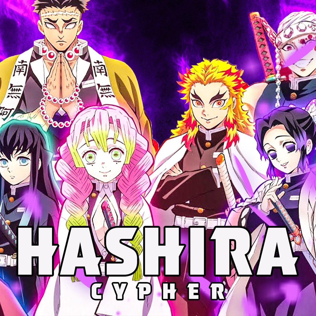 Hashira Cypher (feat. Knight of Breath, Filly, Charizma867, Canela Deya, Kingmenace & AyeSam) - Single by OPFuture, The Kevin Bennett & Connor Quest! album cover