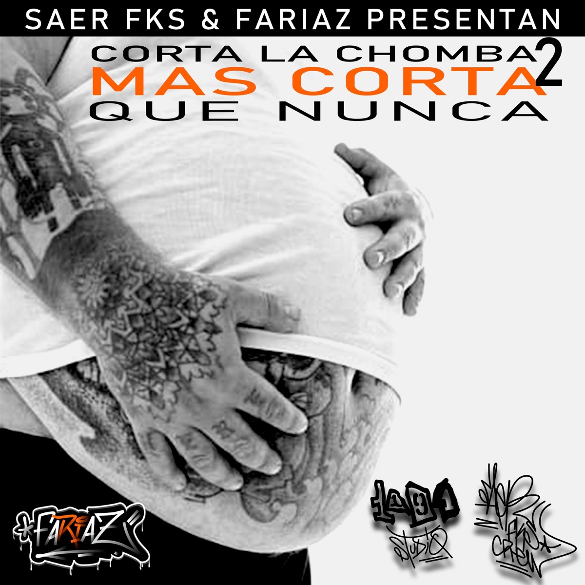 Corta la chomba 2 Mas corta que nunca by saer fks & Fariaz album cover