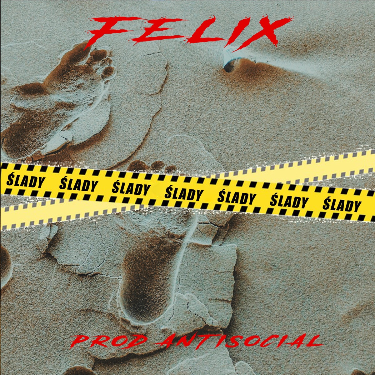 Ślady - Single by Felix & ANTISOCIAL album cover