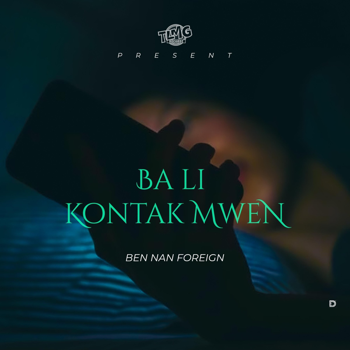 Ba Li Kontak Mwen - Single by Ben Nan Foreign album cover