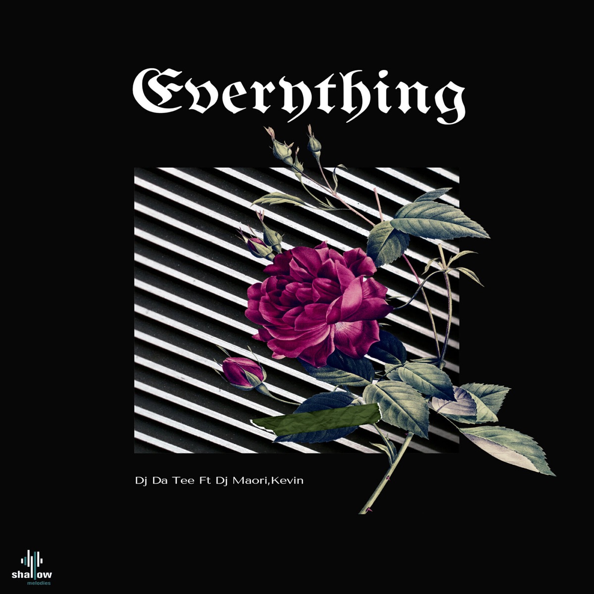 Everything - Single (feat. Dj Maori & Kévin) - Single by Dj Da Tee album cover