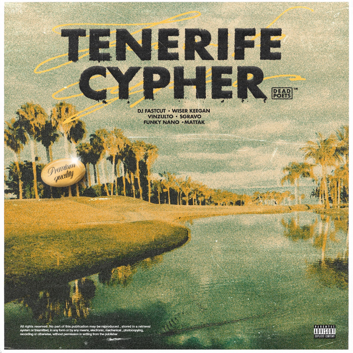 Tenerife Cypher (Dead Poets) - Single by Dj Fastcut, Wiser Keegan, VinzUlto & Sgravo album cover