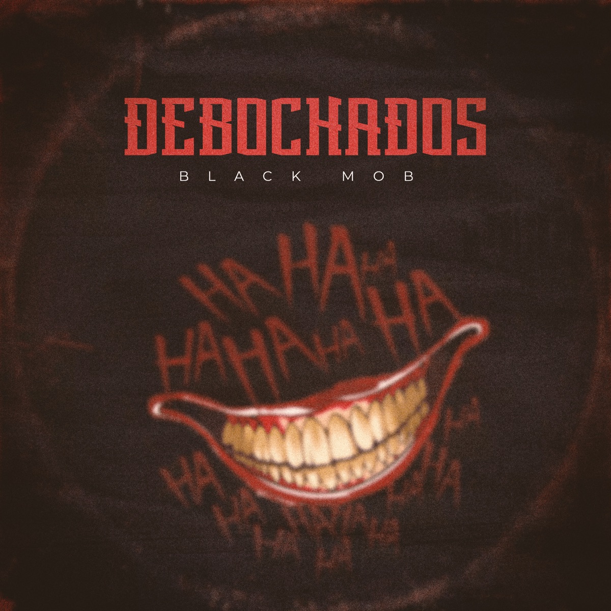 Debochados - Single by Black Mob album cover