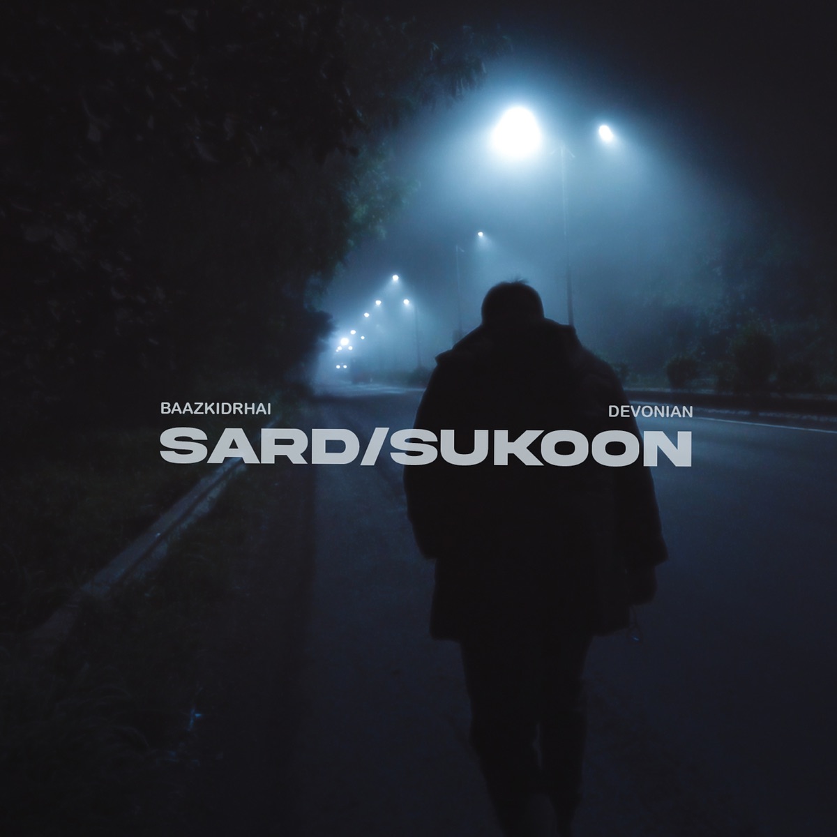 Sard/Sukoon - Single by Baazkidrhai album cover