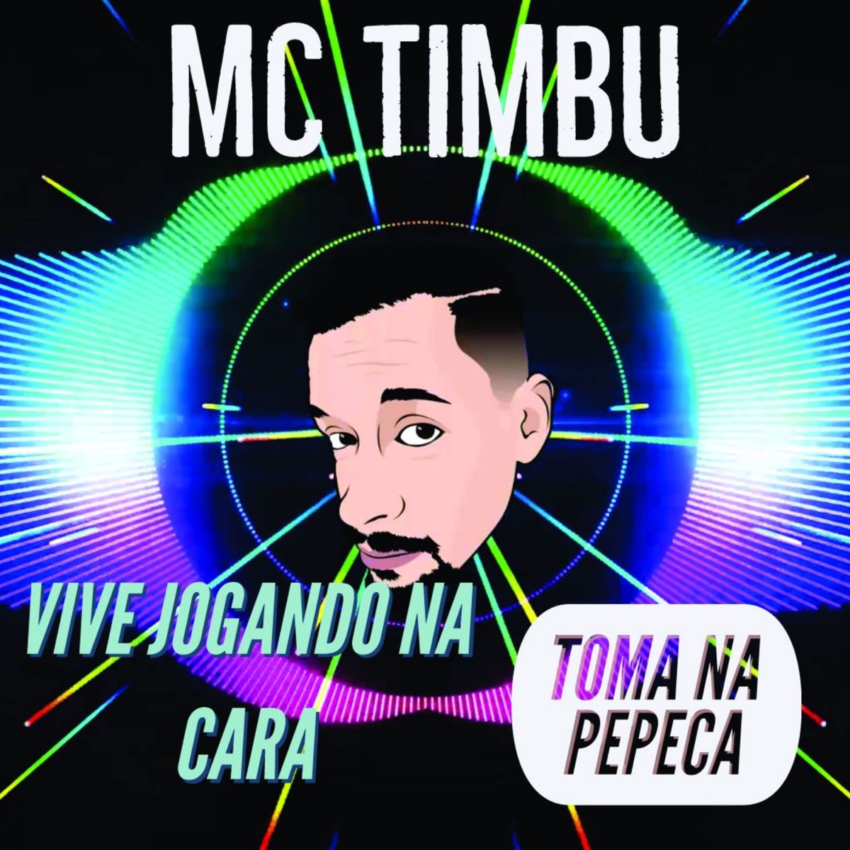 Vive Jogando na Cara - Single by MC Timbu album cover
