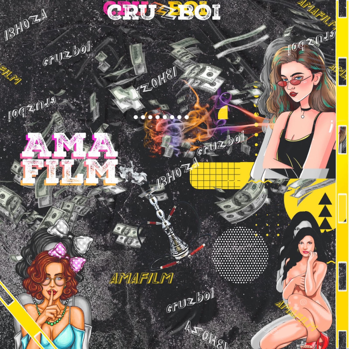 Amafilm - Single by Cruzboi album cover