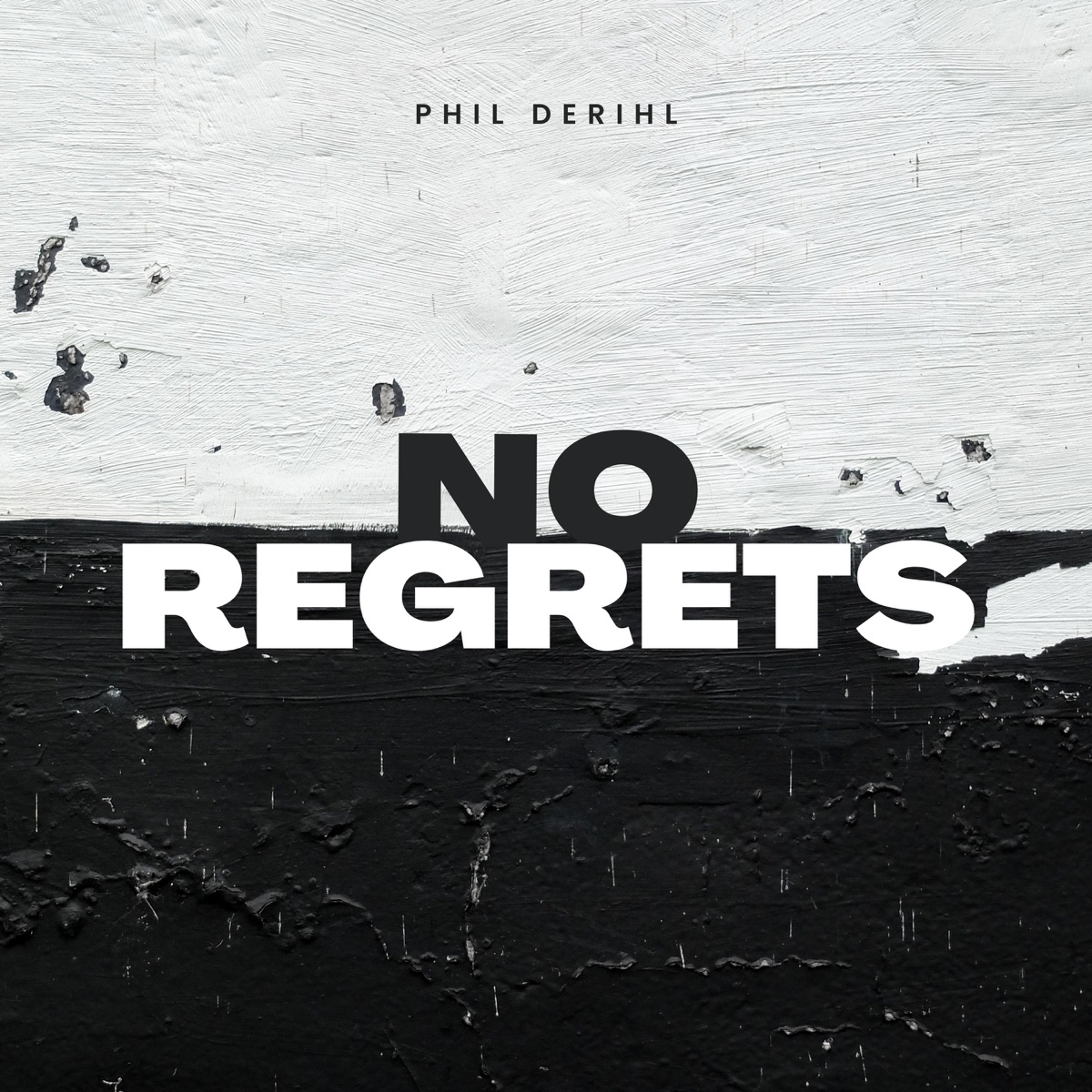 No Regrets by Phil Derihl album cover