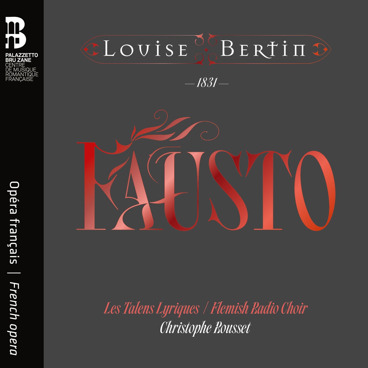 Louise Bertin: Fausto by Les Talens Lyriques, Christophe Rousset, Karine Deshayes & Karina Gauvin album cover