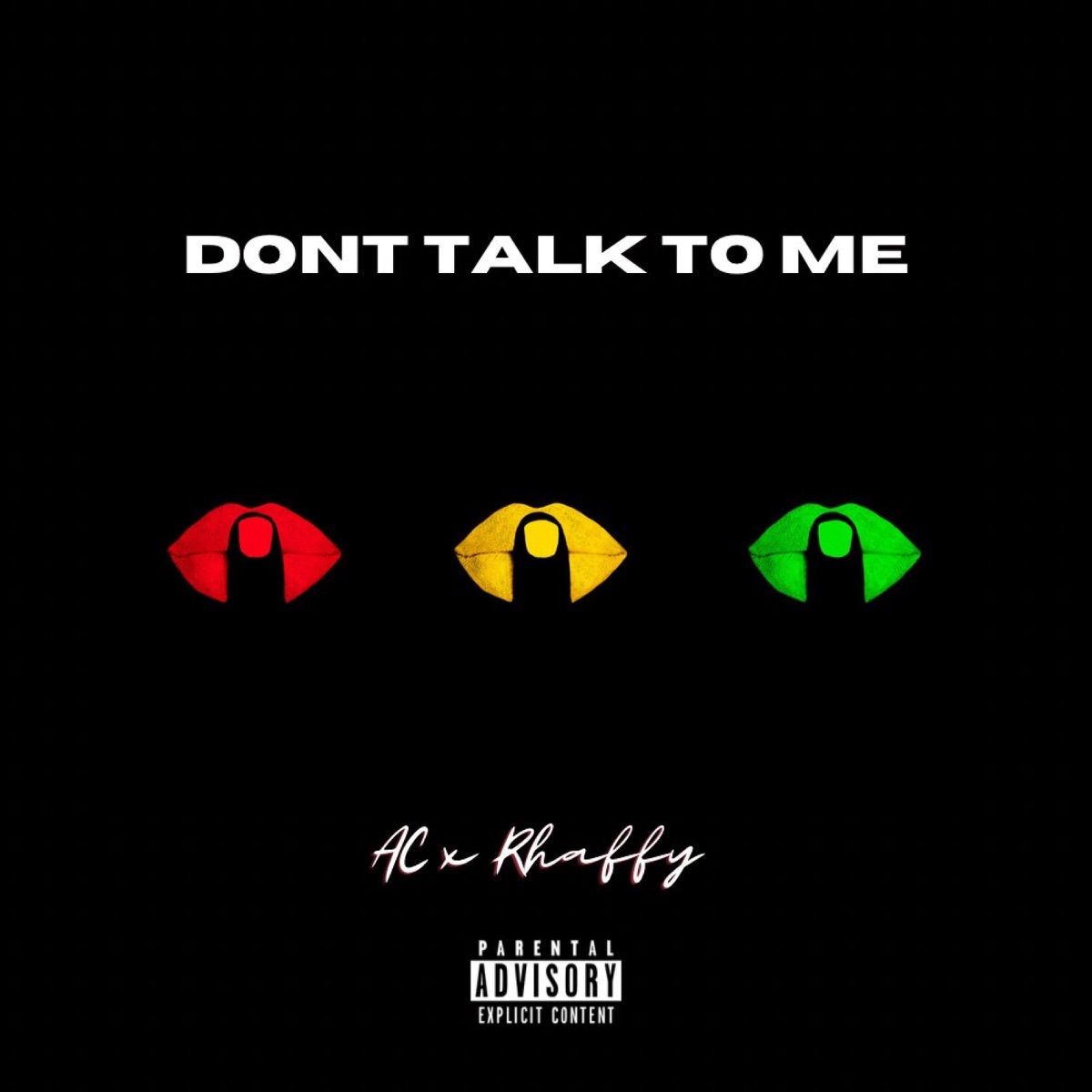 DON'T TALK TO ME (feat. Rhaffy) - Single by ACTHEKiDFROMSPACE album cover