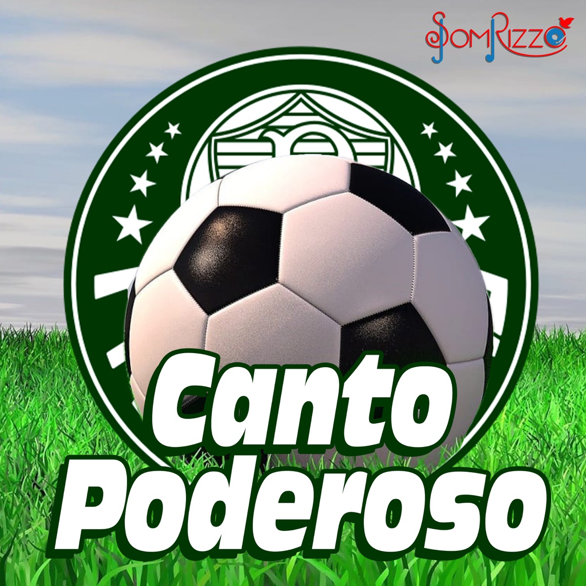Canto Poderoso - Single by Som Rizzo album cover