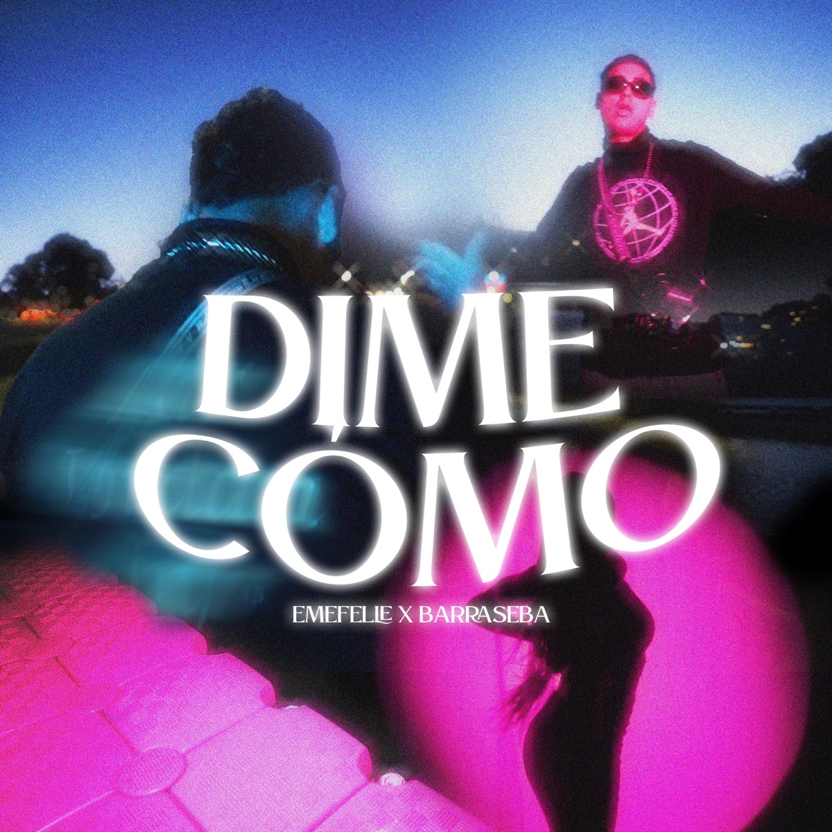 Dime Cómo - Single by Emefelle & barraseba album cover