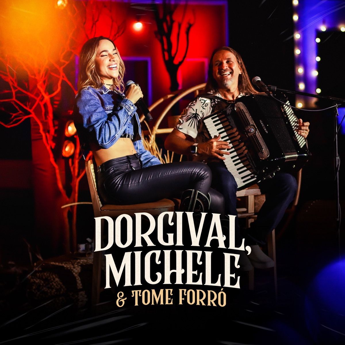 Dorgival, Michele e Tome Forró - EP by Michele Andrade & Dorgival Dantas album cover