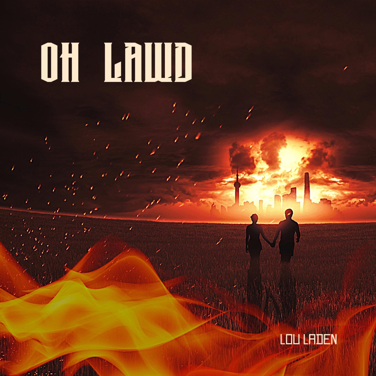 Oh Lawd - Single by Lou Laden album cover