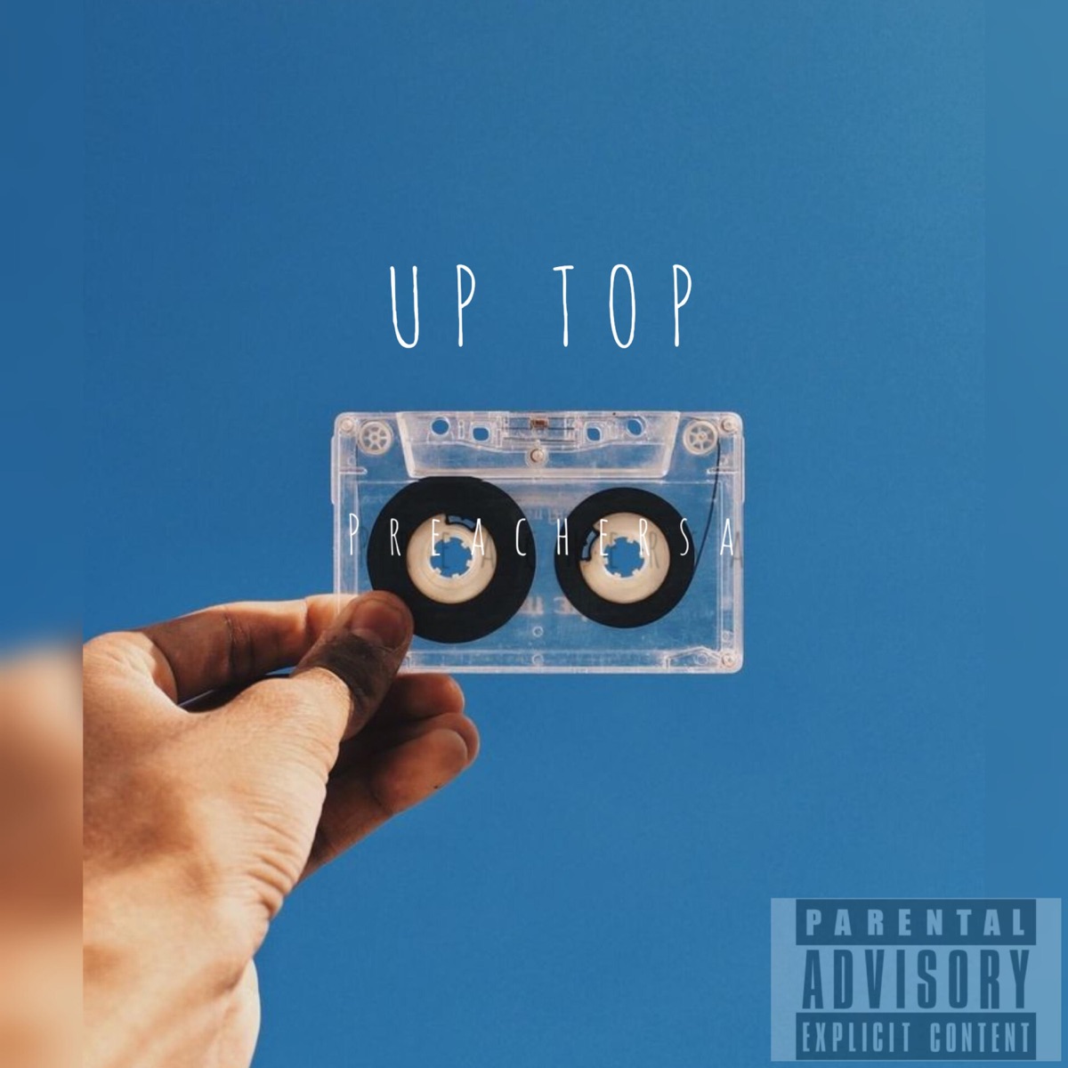 Up Top by Preachersa album cover