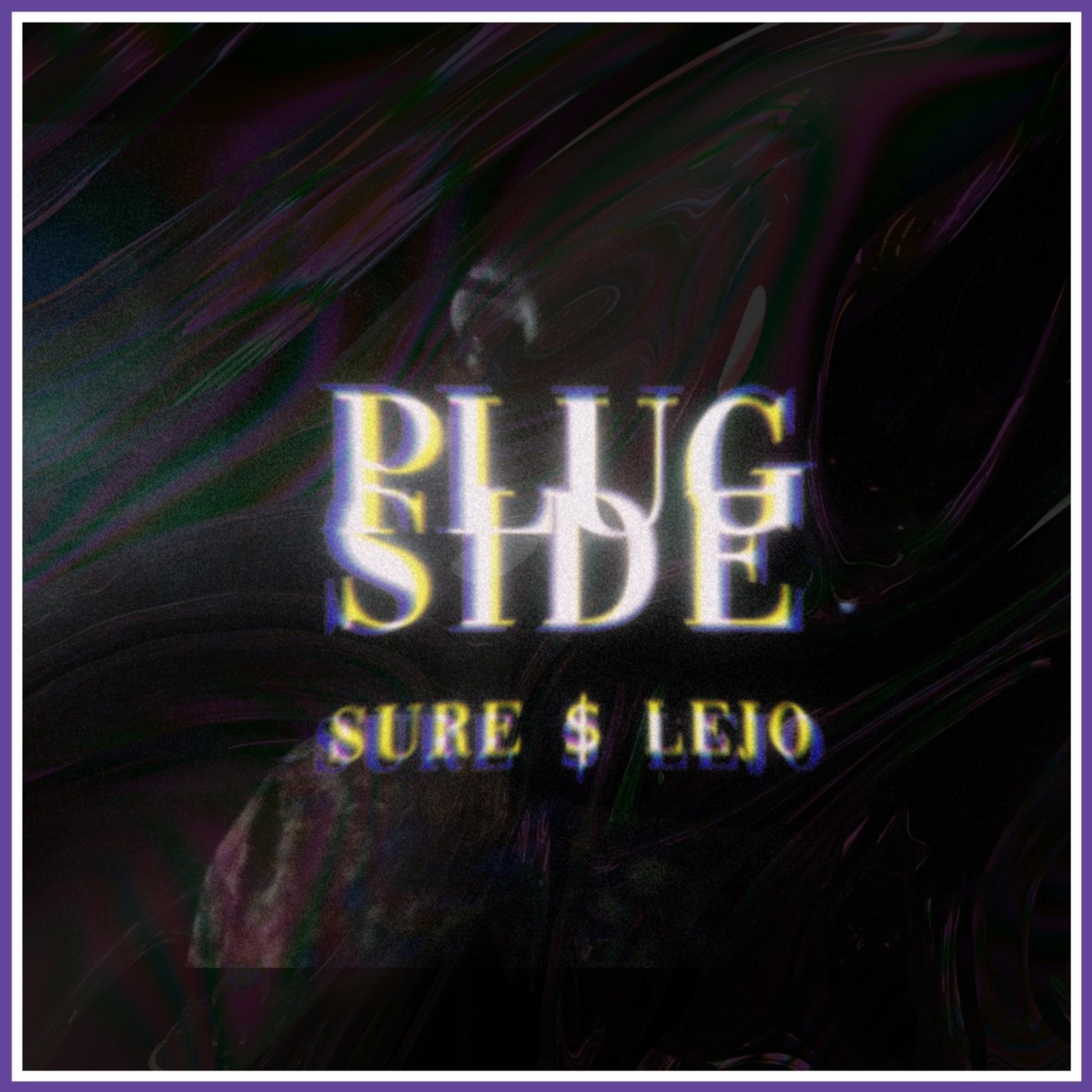 PLUGSIDE (feat. Lejo LPF) - Single by Sure Godfather album cover