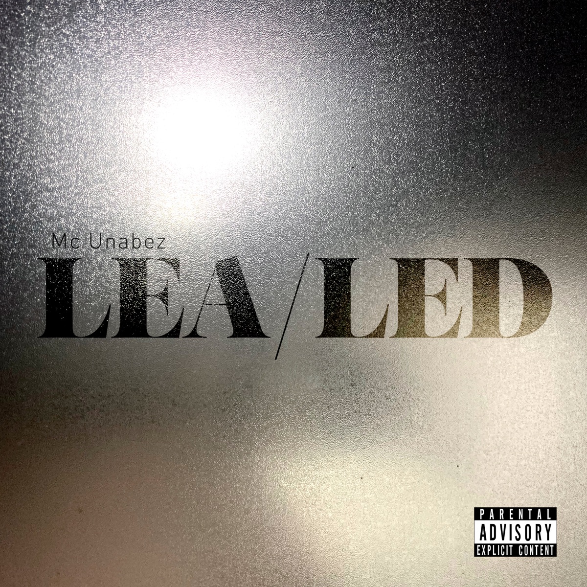 Lea/Led - EP by Mc Unabez album cover