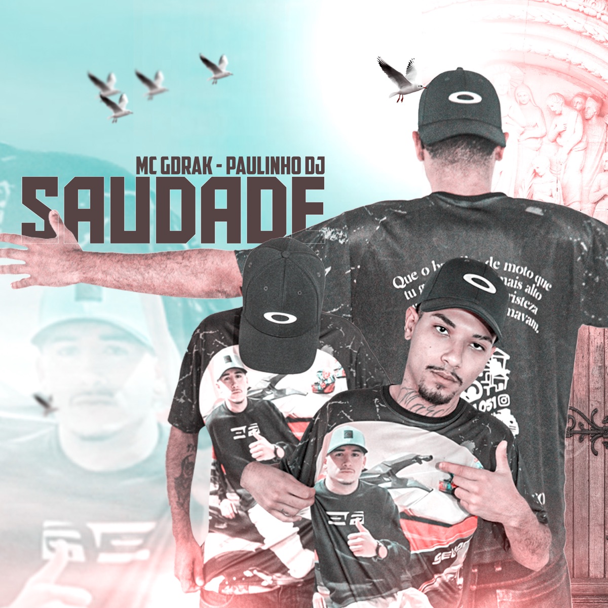 Saudade - Single by Paulinho Dj & Mc Gdrak album cover