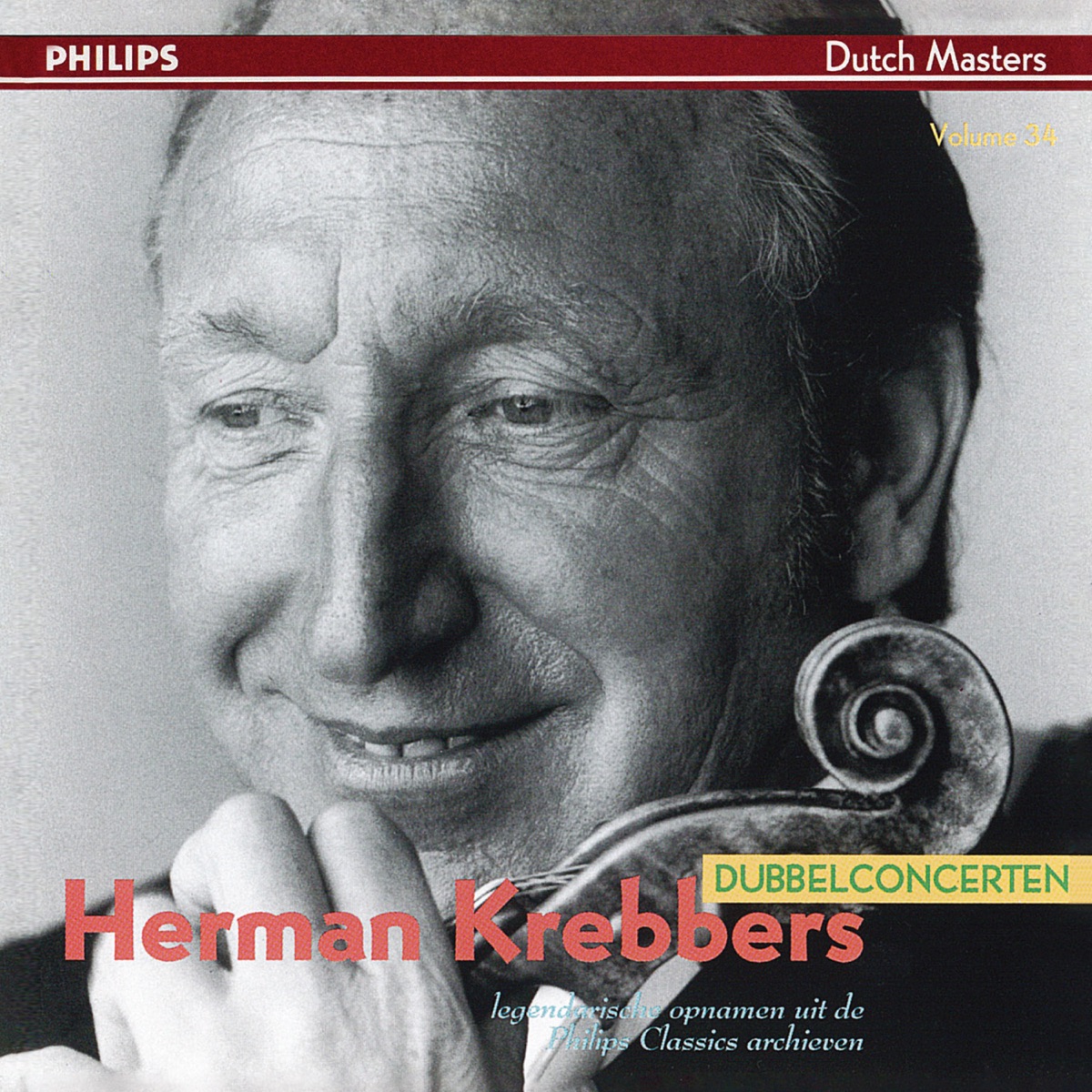 Bach: Double Concerto; Erbarme dich; Brahms: Double Concerto (Herman Krebbers Edition, Vol. 6) by Herman Krebbers, Arthur Grumiaux, Tibor de Machula, Les Solistes Romands, Netherlands Radio Philharmonic Orchestra, Arpad Gérecz & Henk Spruit album cover