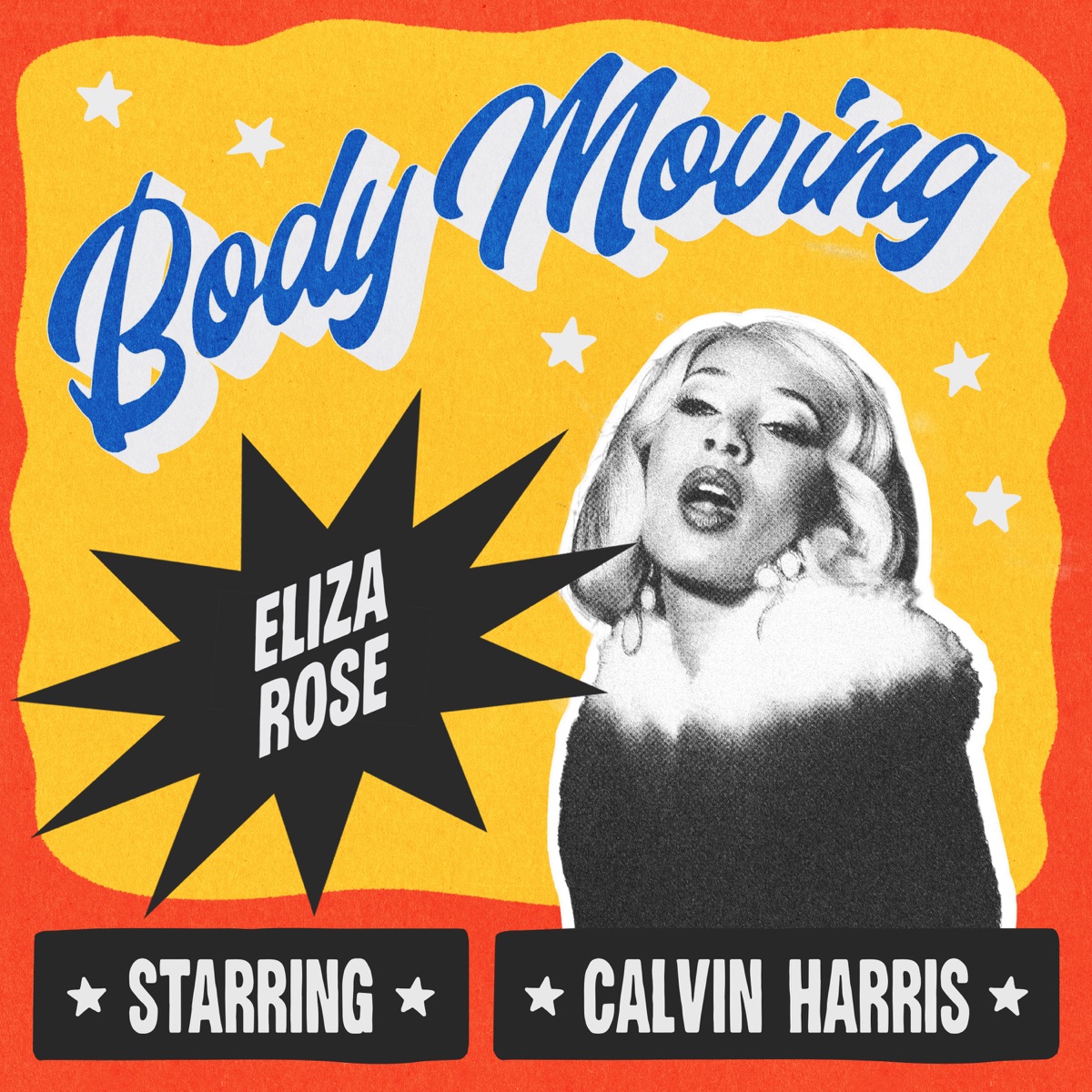 Body Moving (Extended) - Single by Eliza Rose & Calvin Harris album cover