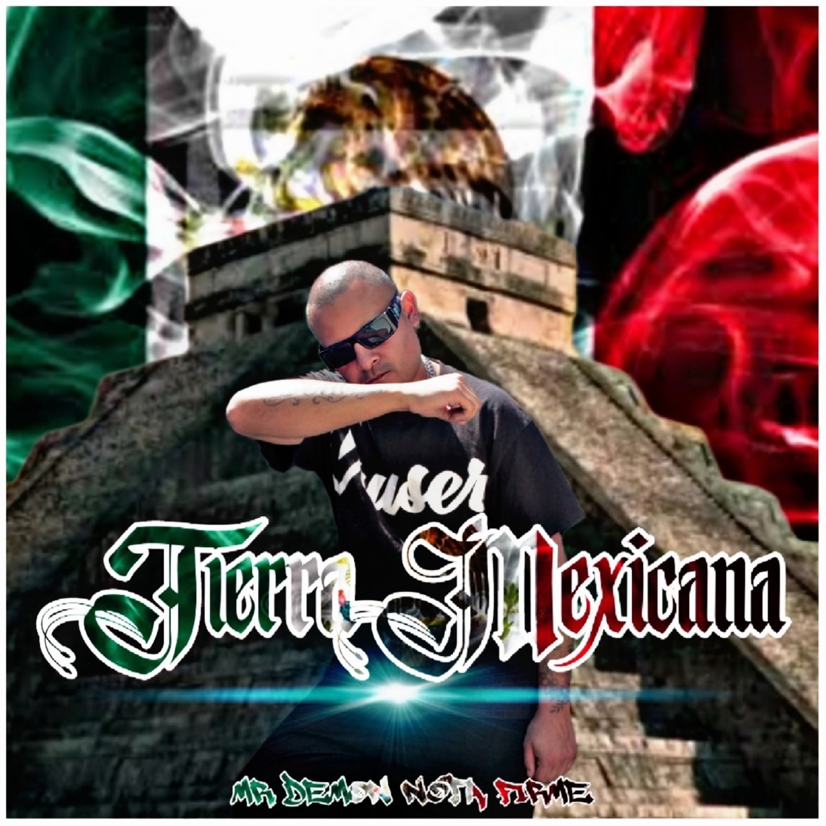 Tierra Mexicana - Single by Mr Demon Nota Firme album cover