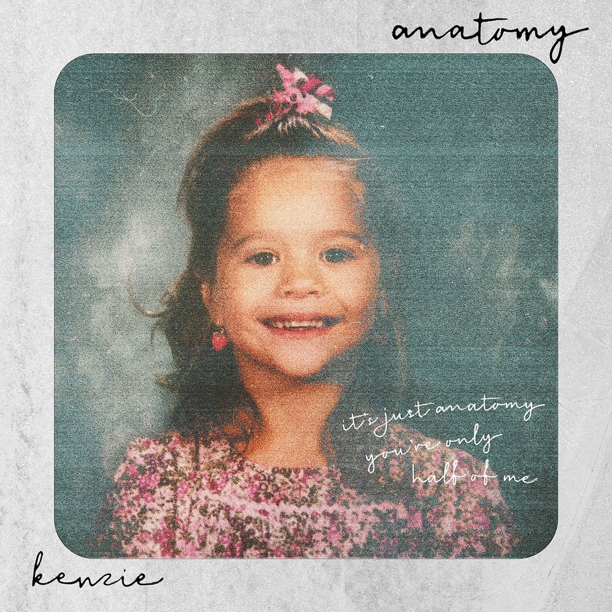 anatomy - Single by kenzie album cover