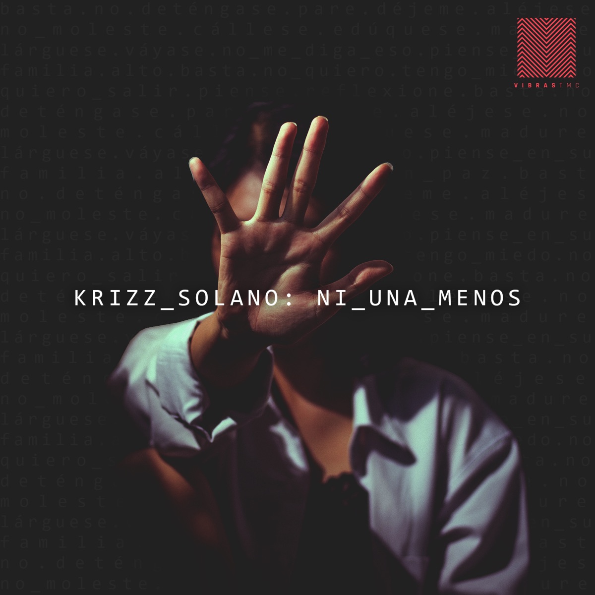 Ni Una Menos - Single by Krizz Solano album cover