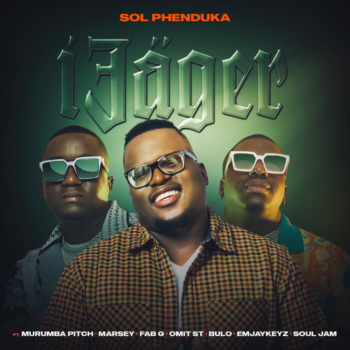 iJäger (feat. Murumba Pitch, Marsey, Fab G, Omit ST, Bulo, Emjaykeyz & Soul Jam) - Single by Sol Phenduka album cover