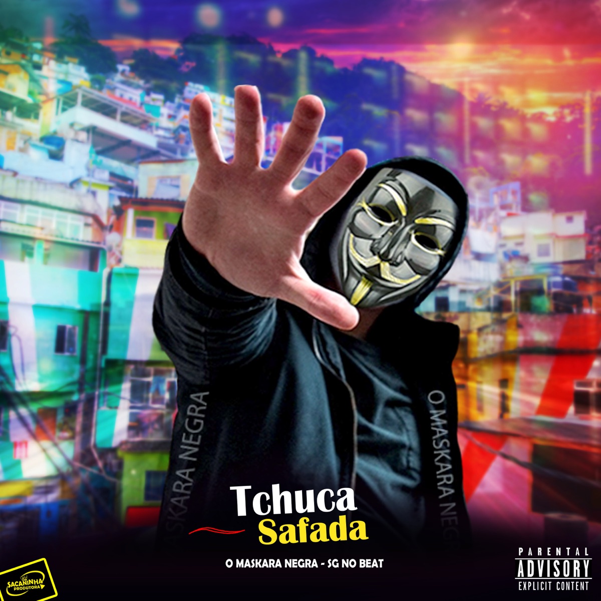 Tchuca Safada - Single by O Maskara Negra & SG No Beat album cover
